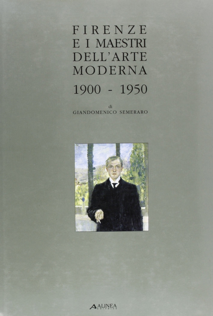 Firenze e i maestri dell'arte moderna (1900-1950)