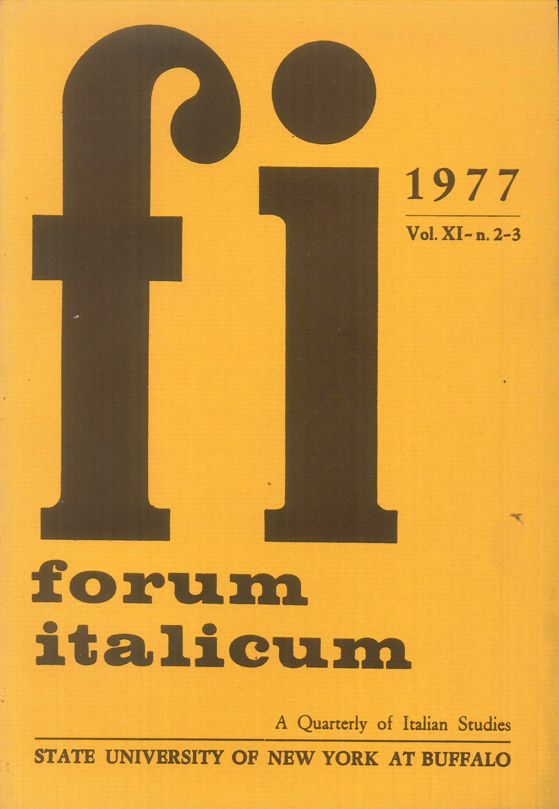 Forum Italicum. A quarterly of Italian Studies 1977 Vol. XI …