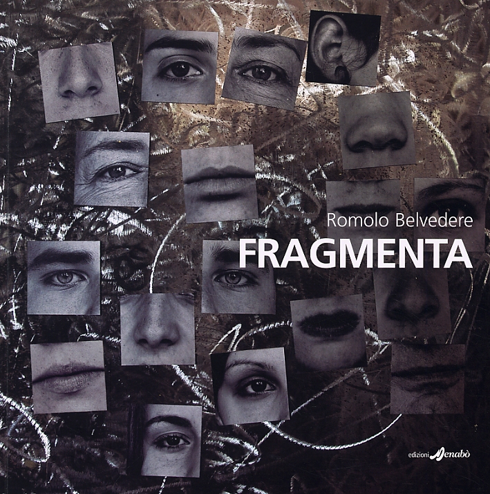 Fragmenta, Salerno, Menabò Comunicazione, 2005