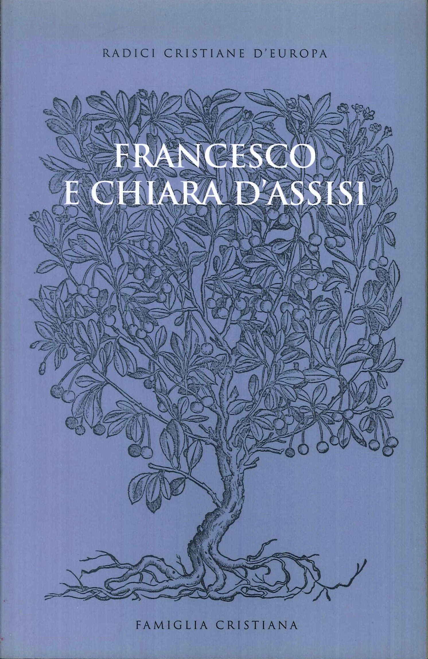 Francesco e Chiara d'Assisi