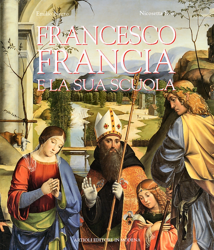 Francesco Francia e la sua scuola