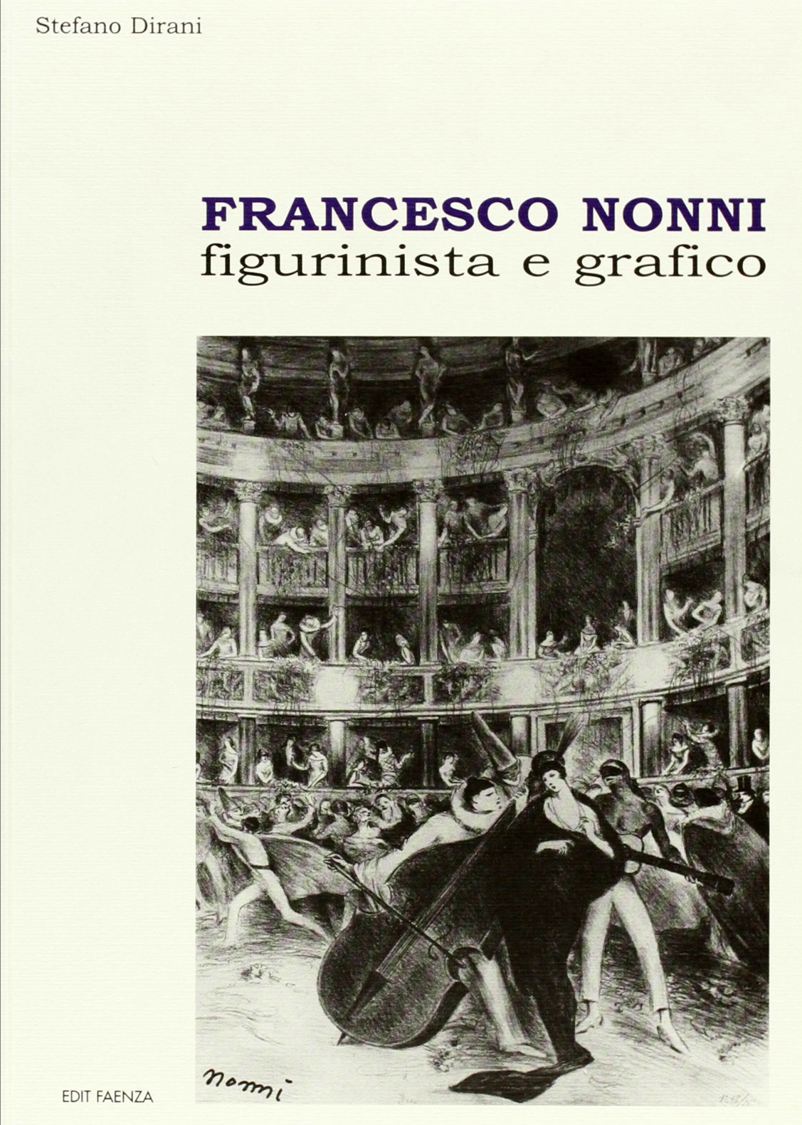 Francesco Nonni. Figurinista e Grafico
