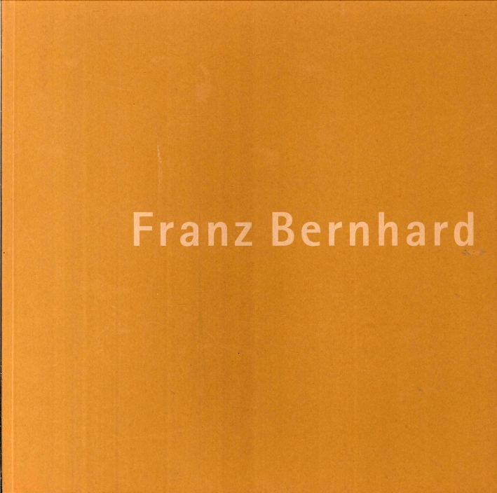 Franz Bernhard. Der Kopf Und Der Korper, Sie Sinne