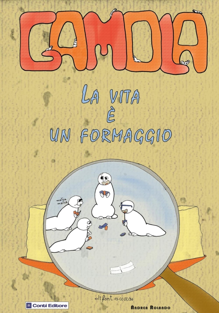 Gamola. La vita è un formaggio