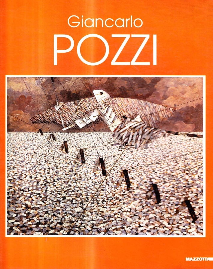 Giancarlo Pozzi. Trent'anni di pittura