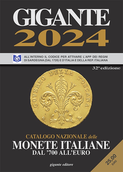 Gigante 2024. Catalogo nazionale delle monete italiane dal '700 all'euro. …