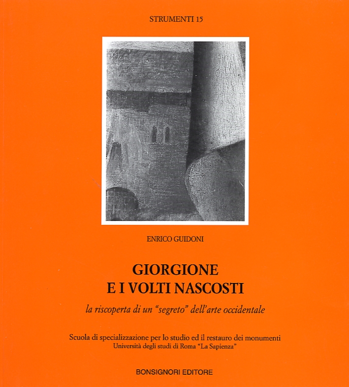 Giorgione e i volti nascosti. La riscoperta di un "segreto" …
