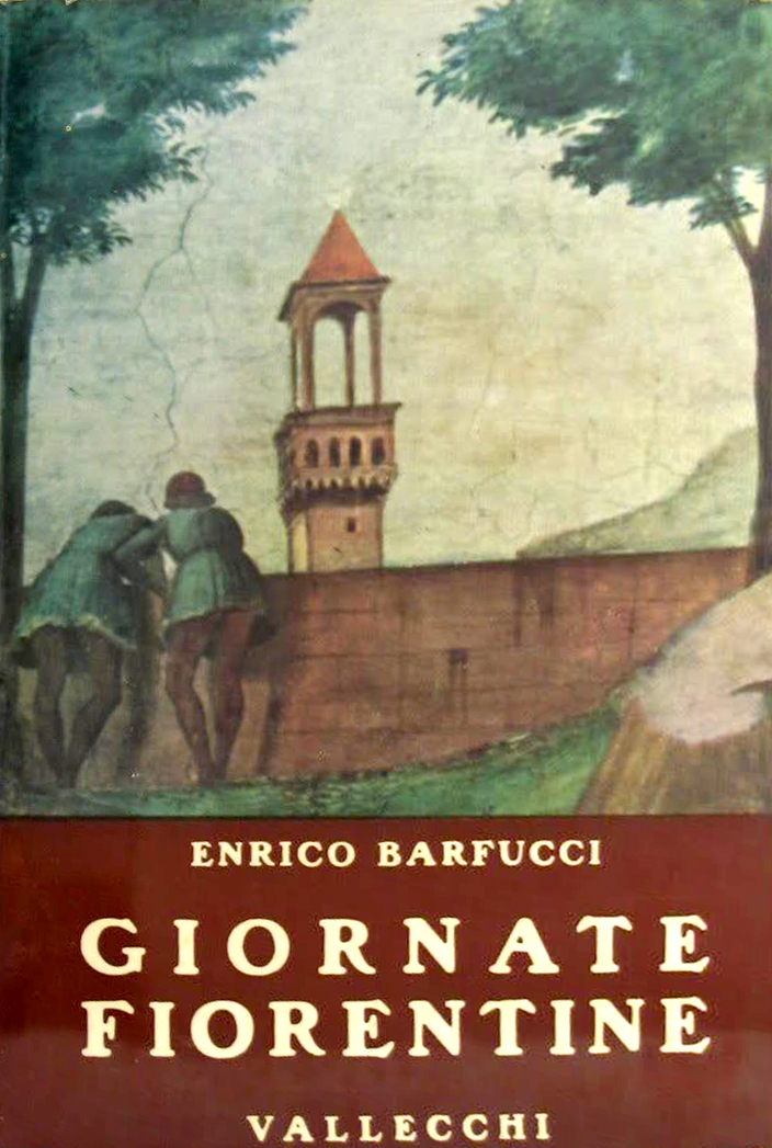 Giornate Fiorentine. La città, la collina, i pellegrini stranieri