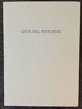 Gita nel Pistoiese