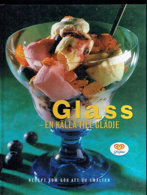 Glass-En Kalla Till Gladje