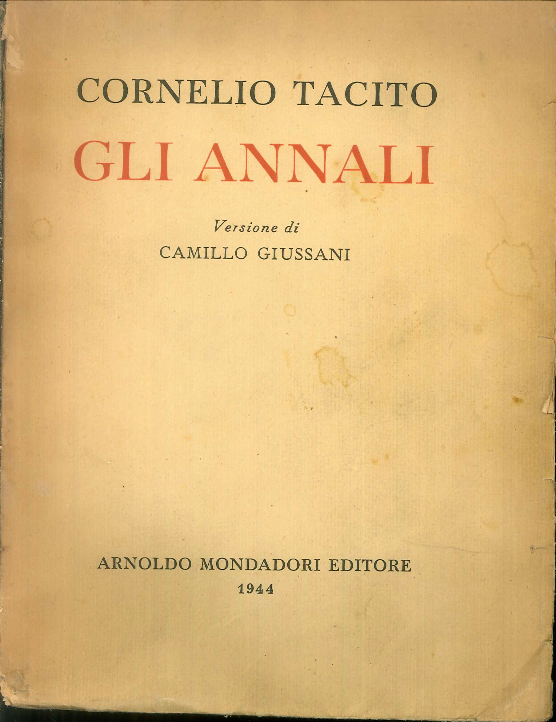 Gli Annali. Versione di Camillo Giussani.