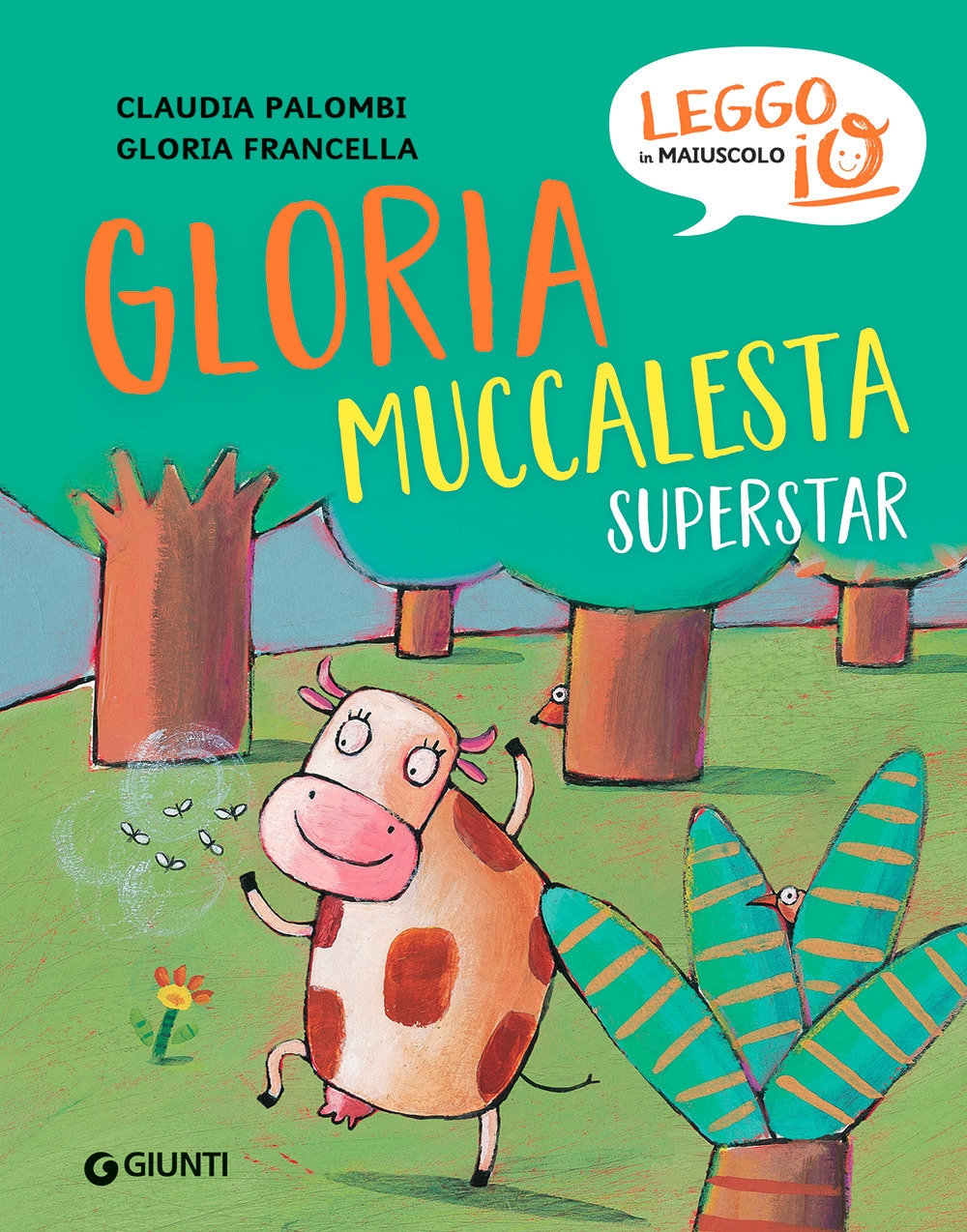 Gloria Muccalesta superstar. Leggo io in maiuscolo