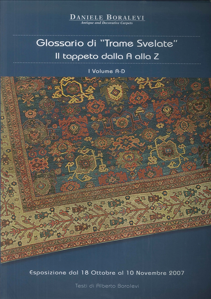 Glossario di "Trame Svelate". Il Tappeto dalla a alla Z. …