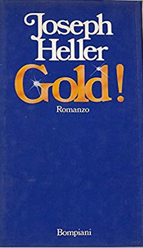 Gold, Milano, Bompiani, 1980