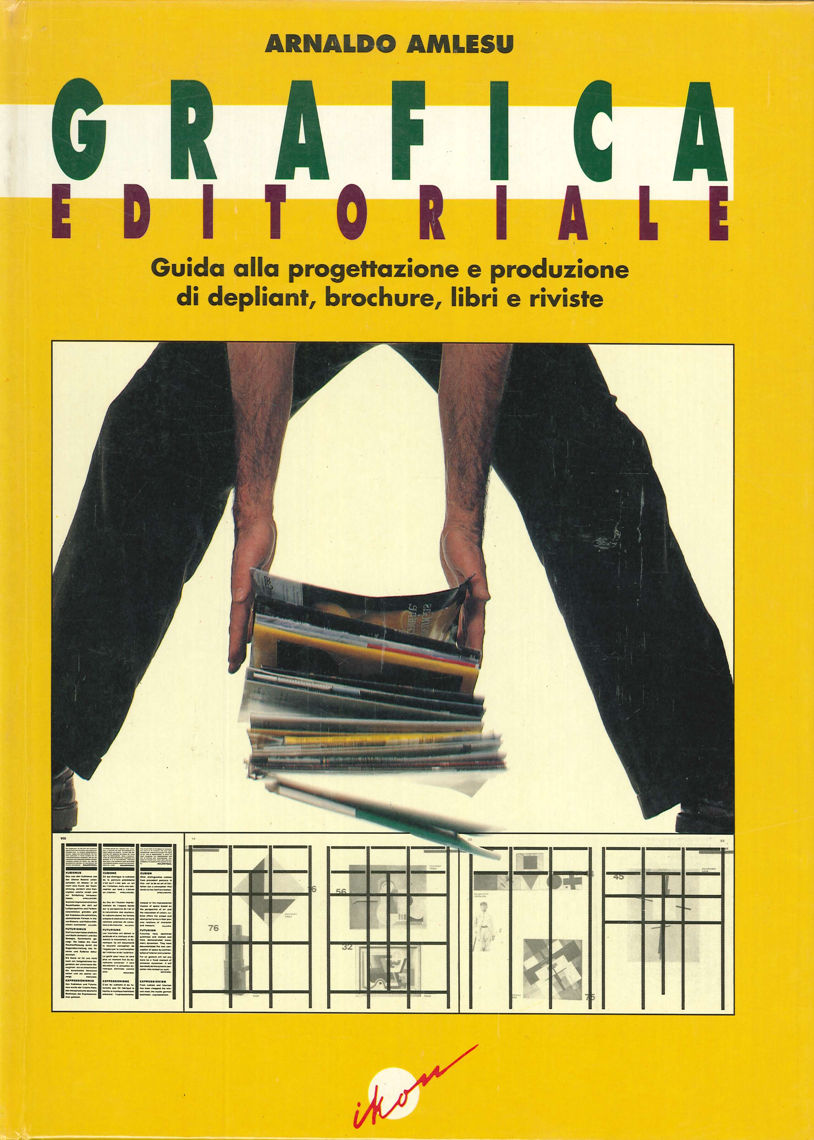 Grafica Editoriale. Vol. 37. Guida alla progettazione e produzione di …