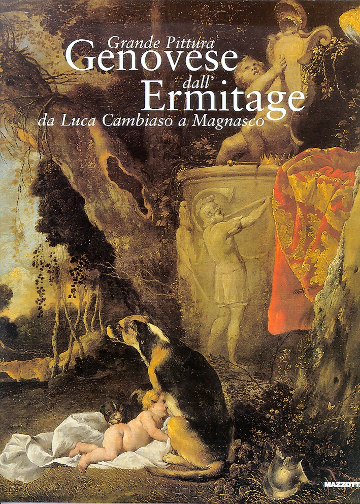 Grande pittura genovese dall'Ermitage. Da Luca Cambiaso a Magnasco