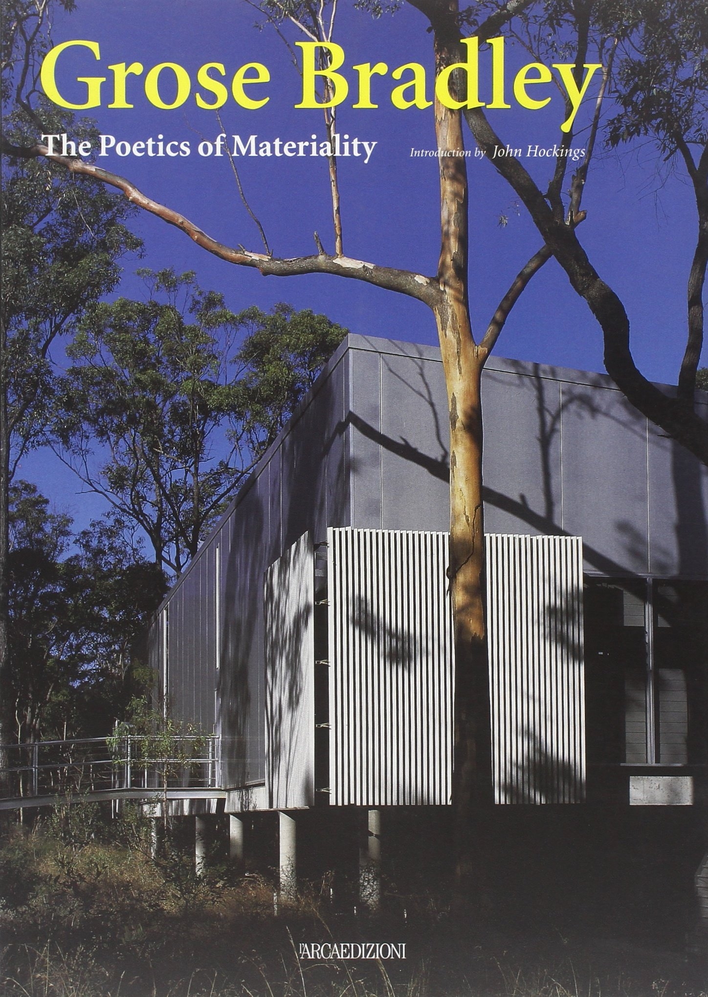 Grose Bradley. The poetics of materiality