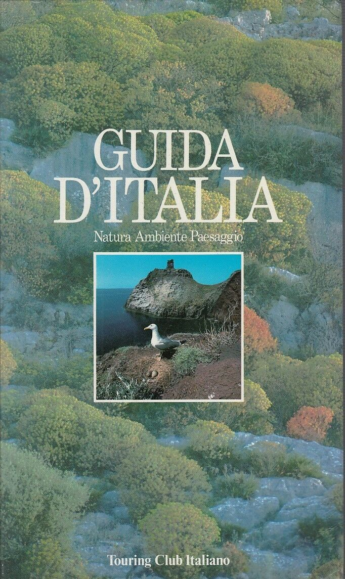 Guida d'Italia. Natura, Ambiente, Paesaggio.