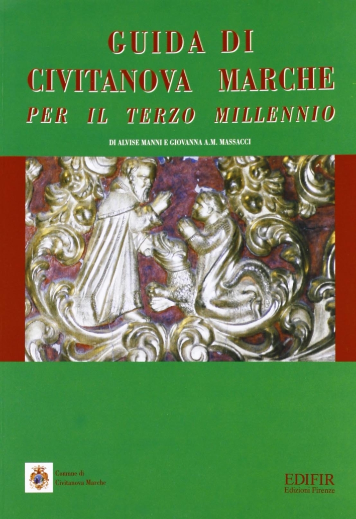 Guida di Civitanova Marche per il terzo millennio