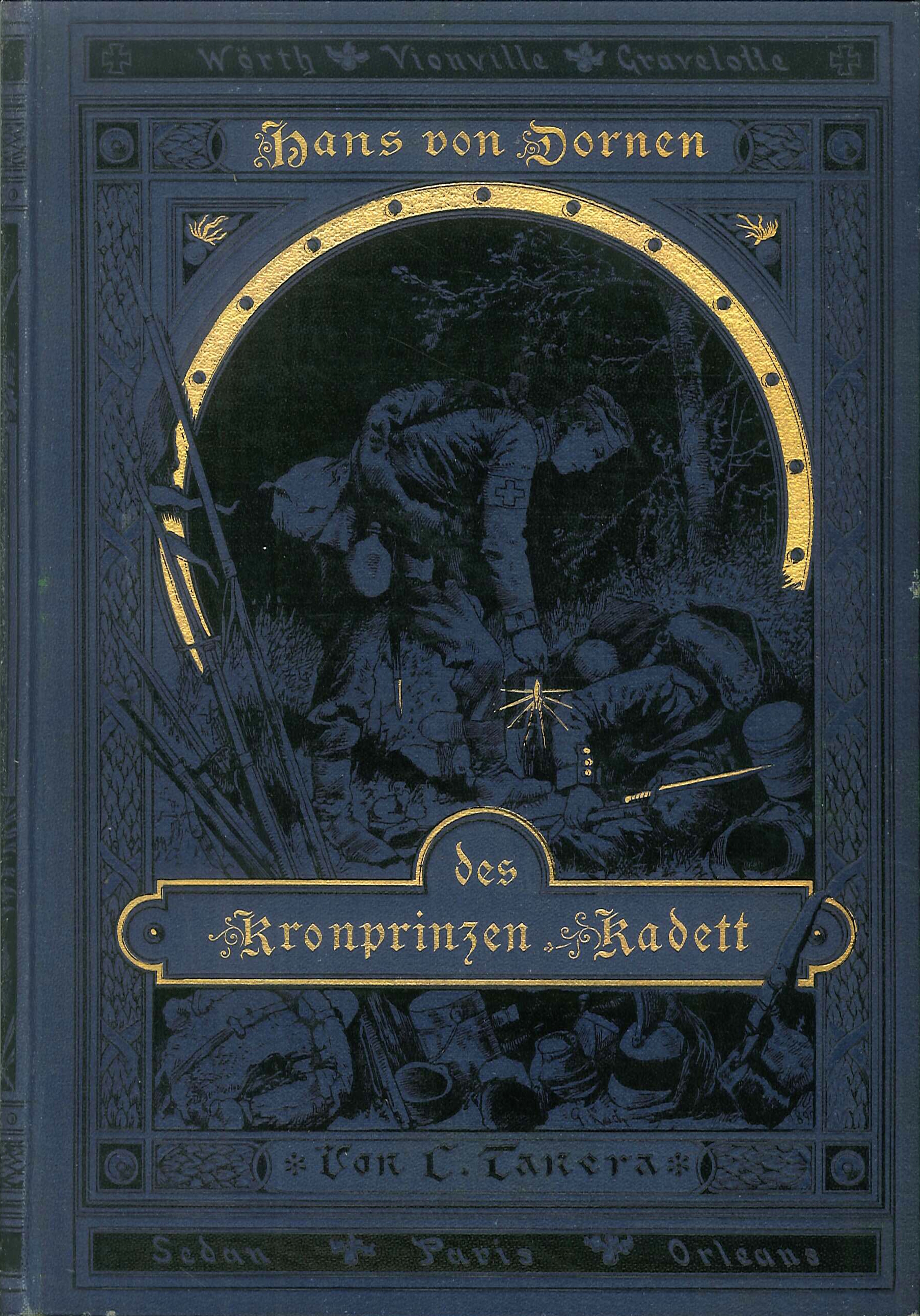 Hans von Dornen, des Kronprinzen Kadett. Eine Erzählung aus dem …