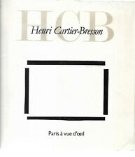 Henri Cartier-Bresson: Paris a Vue d'Oeil