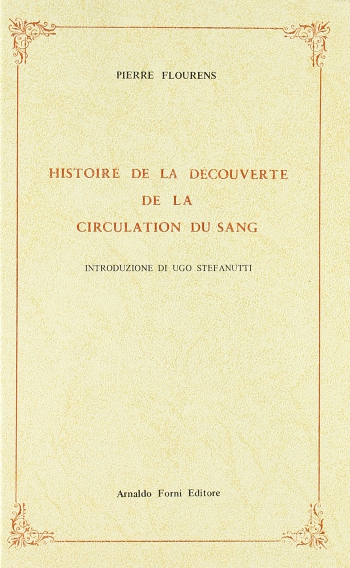 Histoire de la Découverte de la Circulation du Sang