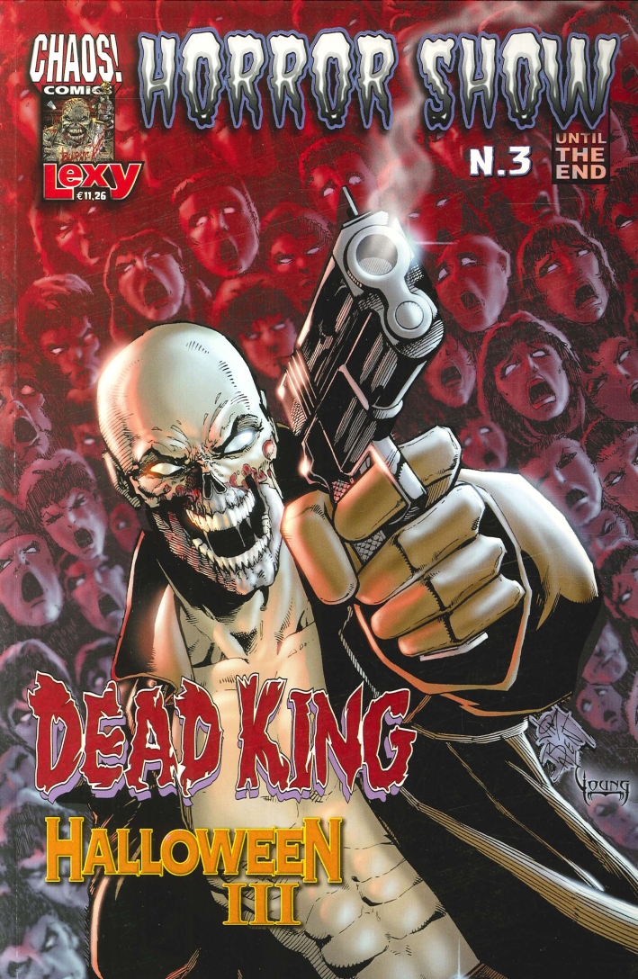 Horror Show. N°3. Until the End. Dead King. Halloween III