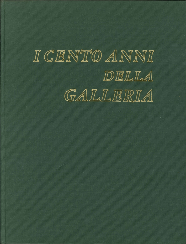 I Cento Anni delle Galleria