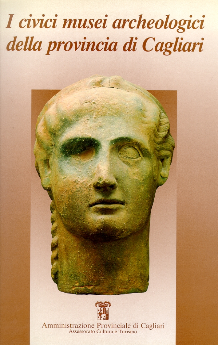 I civici musei archeologici della provincia di Cagliari