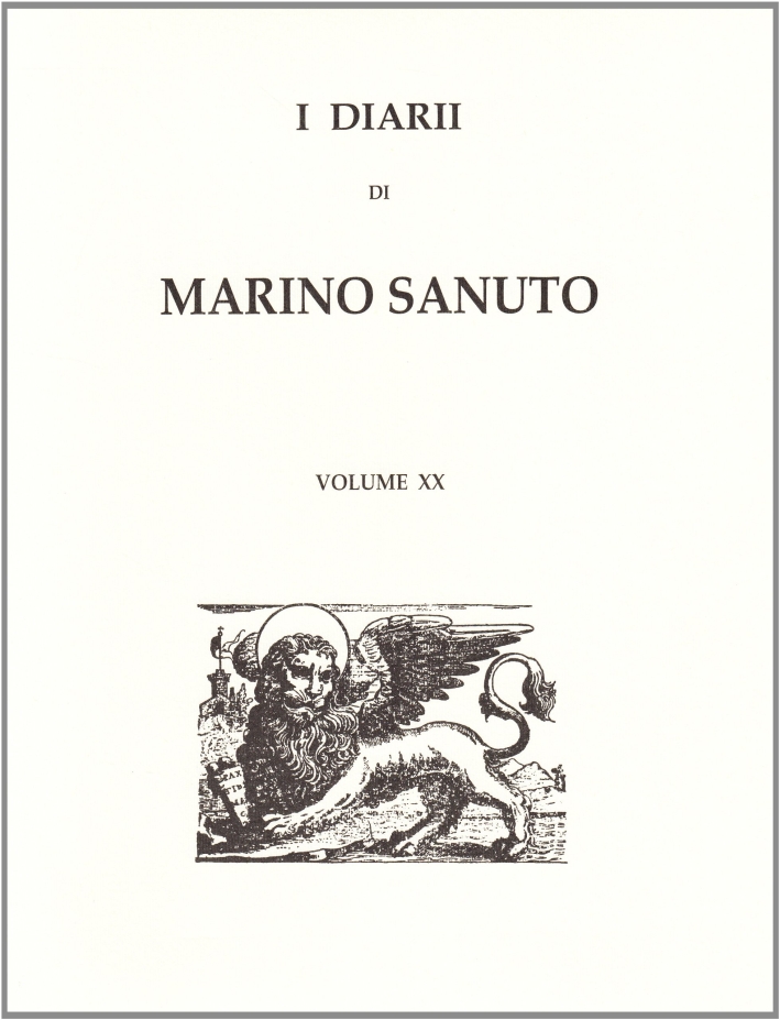 I diarii... (1496-1533) (rist. anast. Venezia, 1879-1903). Vol. 20