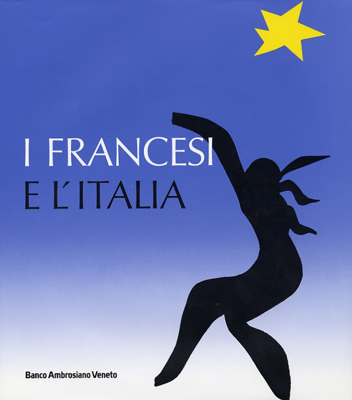 I Francesi e l'Italia