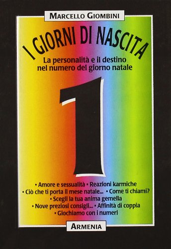 I giorni di nascita. 1 la personalità e il destino …