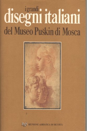 I grandi disegni italiani del museo Puskin di Mosca