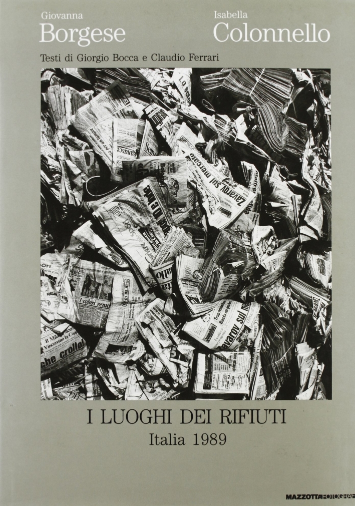 I luoghi dei rifiuti. Italia 1989