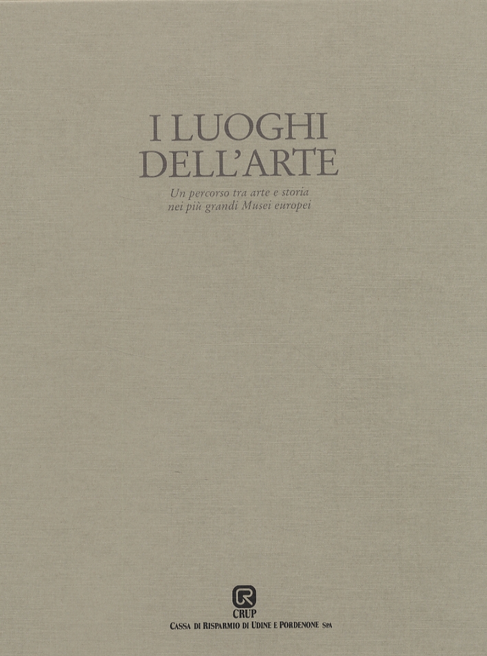 I luoghi dell'arte. Un percorso tra arte e storia nei …