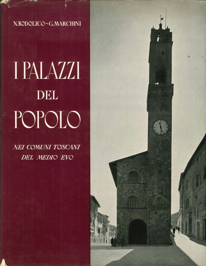 I Palazzi del Popolo nei comuni toscani del Medio evo