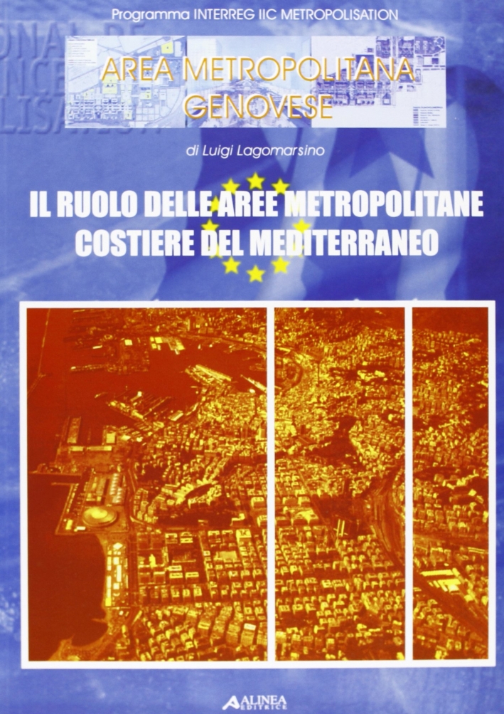 I processi di metropolizzazione nelle aree extraurbane. Area metropolitana genovese