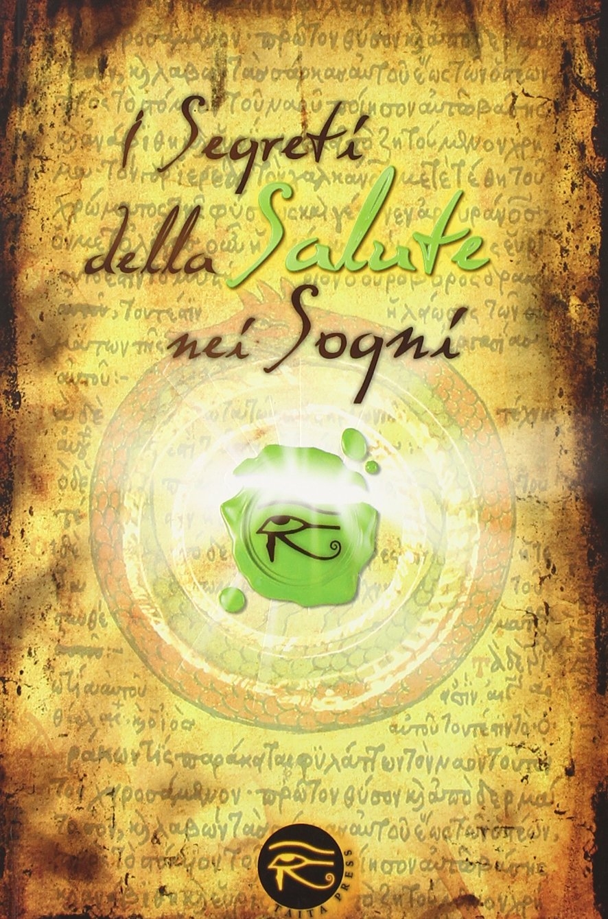 I segreti della salute nei sogni