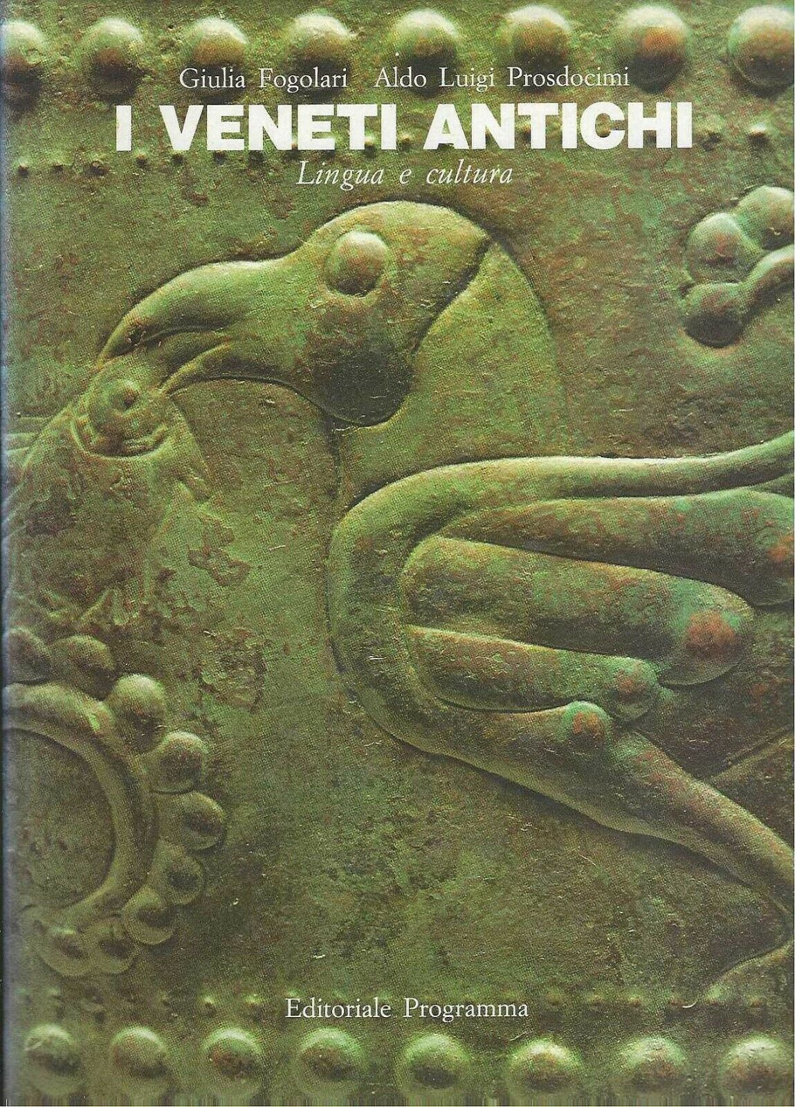I veneti antichi. Lingua e cultura