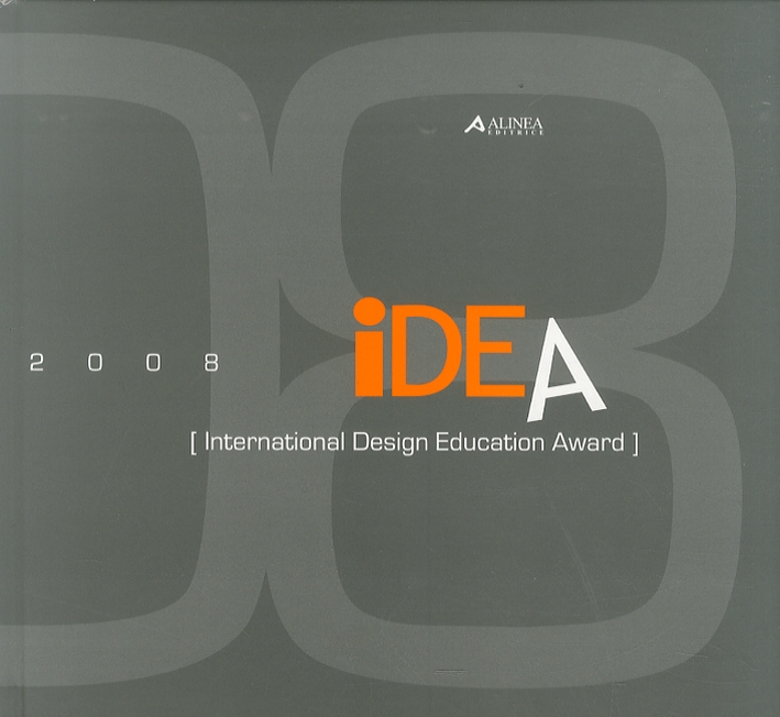 IDEA '08. International Design Education Award
