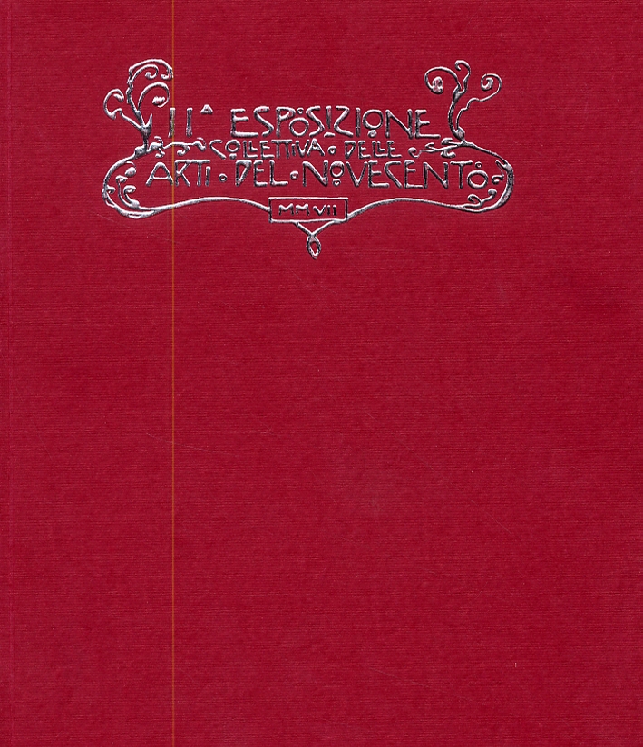 II° esposizione collettiva delle arti del novecento