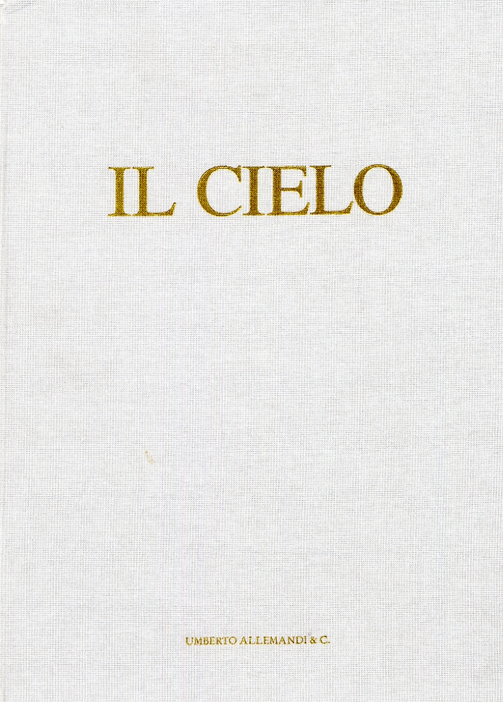 Il Cielo. Intorno alla "Cosmologia" di Plinio. Capolavori delle Rappresentazioni …