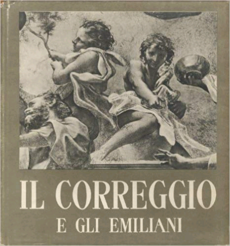 Il Correggio e gli emiliani