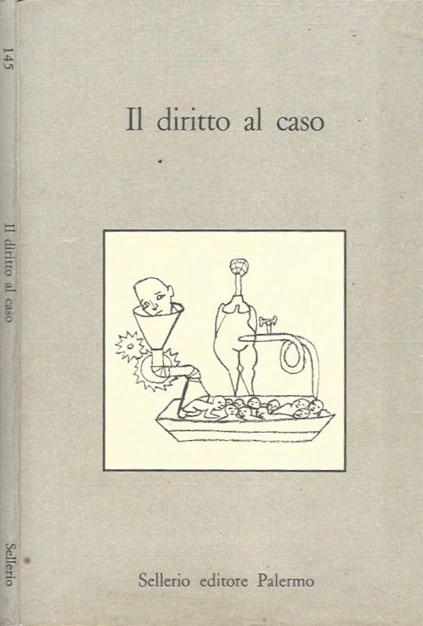 Il diritto al caso.