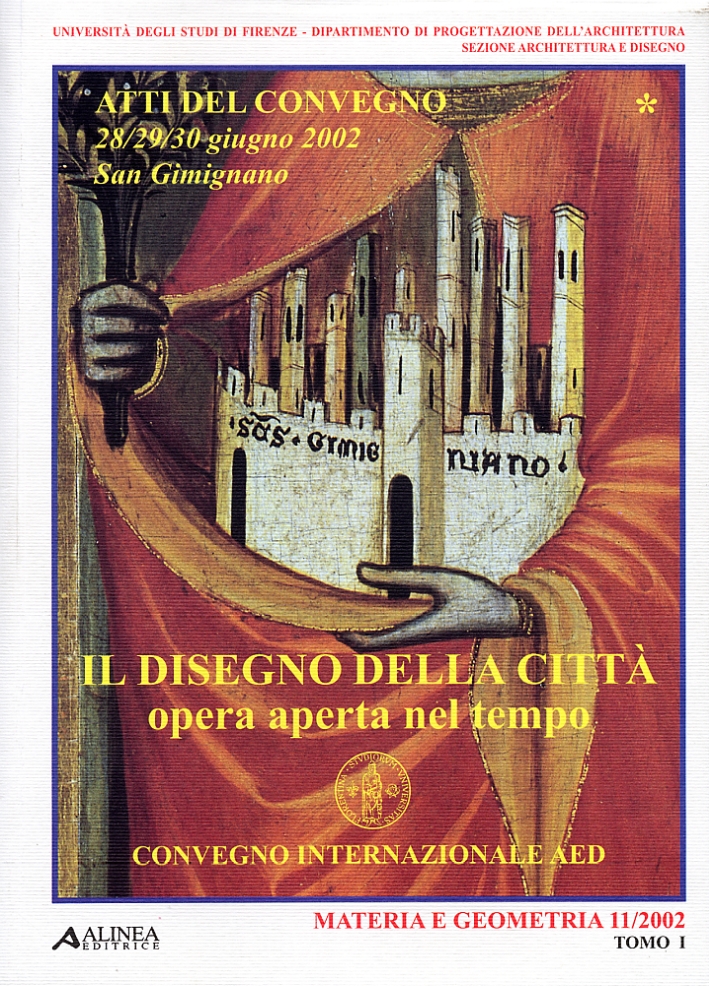 Il disegno della città. Opera aperta nel tempo