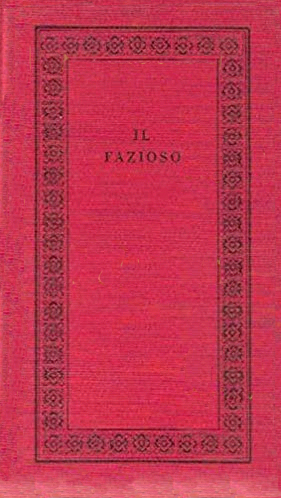 Il fazioso. Almanacco del "Borghese"