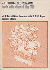 Il Figino del Comanini. Teoria della pittura di fine '500