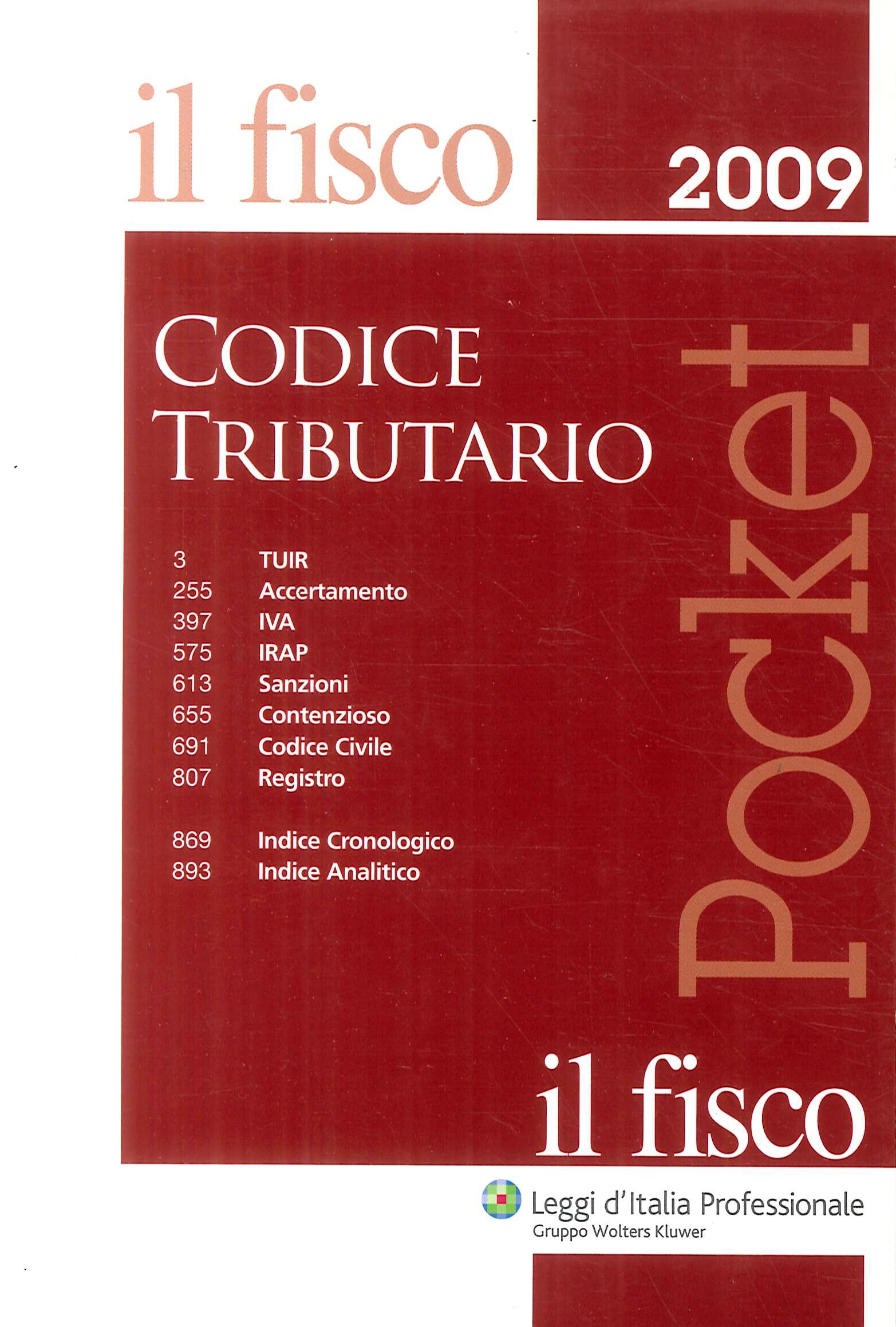 Il Fisco 2009. Codice tributario. Pocket