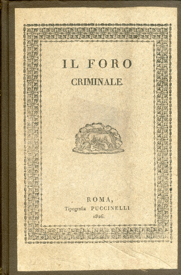 Il Foro Criminale. Volume IV