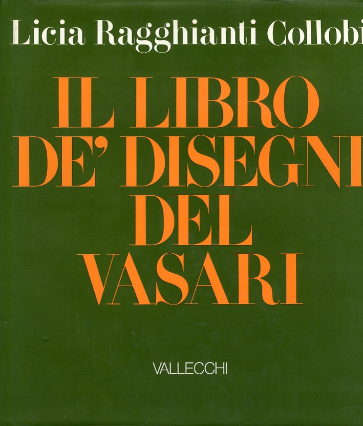 Il Libro de' Disegni del Vasari